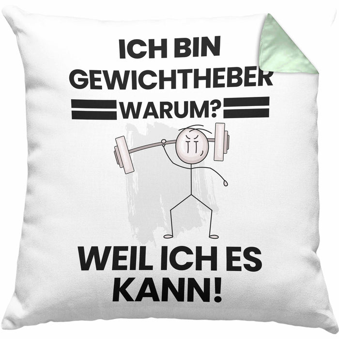Gewichtheber Geschenk Kissen mit Füllung 40x40 Lustiger Spruch Ich Bin Gewichtheber Warum Weil Ich Es Kann Geschenkidee Bester Gewichtheber Geburtstag (Grau) Grün Trendation