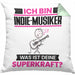 Indie-Musiker Kissen mit Füllung 40x40 Geschenk für Indie-Musiker Geburtstag Lustiger Spruch Was Ist Deine Superkraft (Grau) Grün Trendation