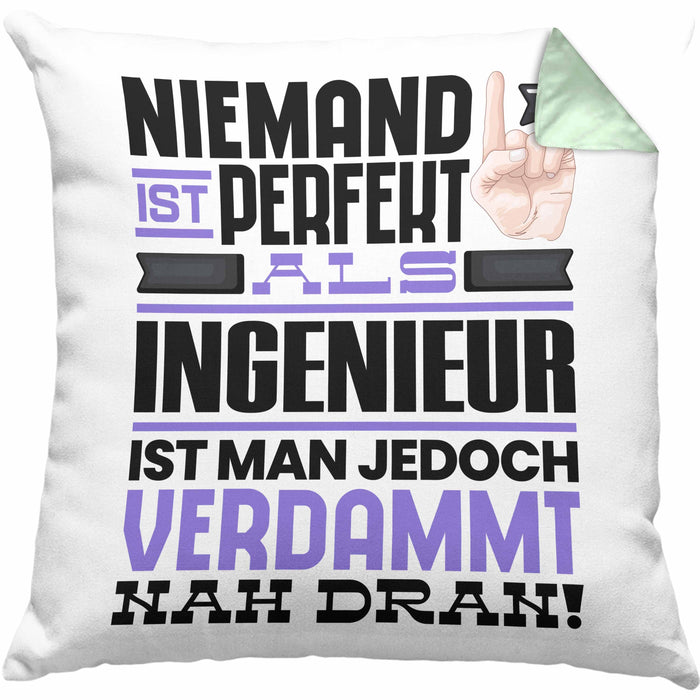Ingenieur Geschenk Kissen mit Füllung 40x40 Lustige Geschenkidee für Ingenieur Geburtstag Niemand Ist Perfekt Aber Als Ingenieur Ist Man Nah Dran (Grau) Grün Trendation