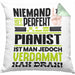 Pianist Geschenk Kissen mit Füllung 40x40 Lustige Geschenkidee für Pianist Geburtstag Niemand Ist Perfekt Aber Als Pianist Ist Man Nah Dran (Grau) Grün Trendation
