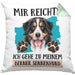 Berner Sennen Besitzer Kissen mit Füllung 40x40 Geschenk Lustiger Spruch Geschenkidee Mir Reichts Ich Geh Zu Meinem Berner Sennen (Grau) Grün Trendation