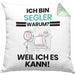 Segler Geschenk Kissen mit Füllung 40x40 Lustiger Spruch Ich Bin Segler Warum Weil Ich Es Kann Geschenkidee Bester Segler Geburtstag (Grau) Grün Trendation