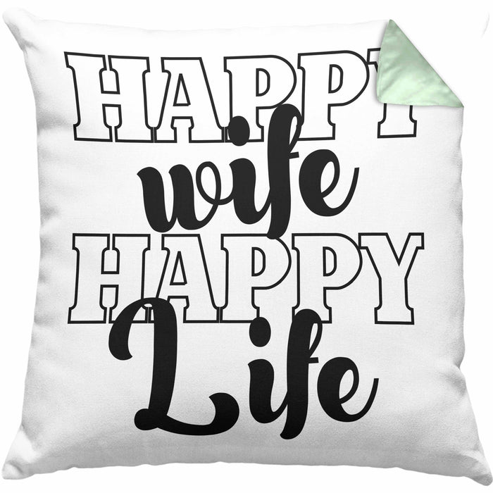 Lustige Kissen mit Füllung 40x40 Geschenk für Ehemann Spruch Happy Wife Happy Life Ehemann Geschenkidee (Grau) Grün Trendation