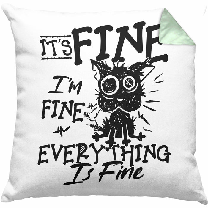 Its Fine Im Fine Everything Is Fine Kissen mit Füllung 40x40 Geschenk Katze Humor Sarkasmus (Grau) Grün Trendation
