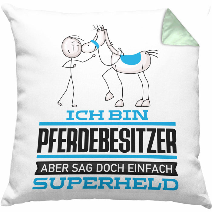 Pferdebesitzer Geschenk Kissen mit Füllung 40x40 Ich Bin Pferdebesitzer Aber Sag Doch Einfach Superheld Lustige Geschenkdiee für Pferdebesitzer (Grau) Grün Trendation
