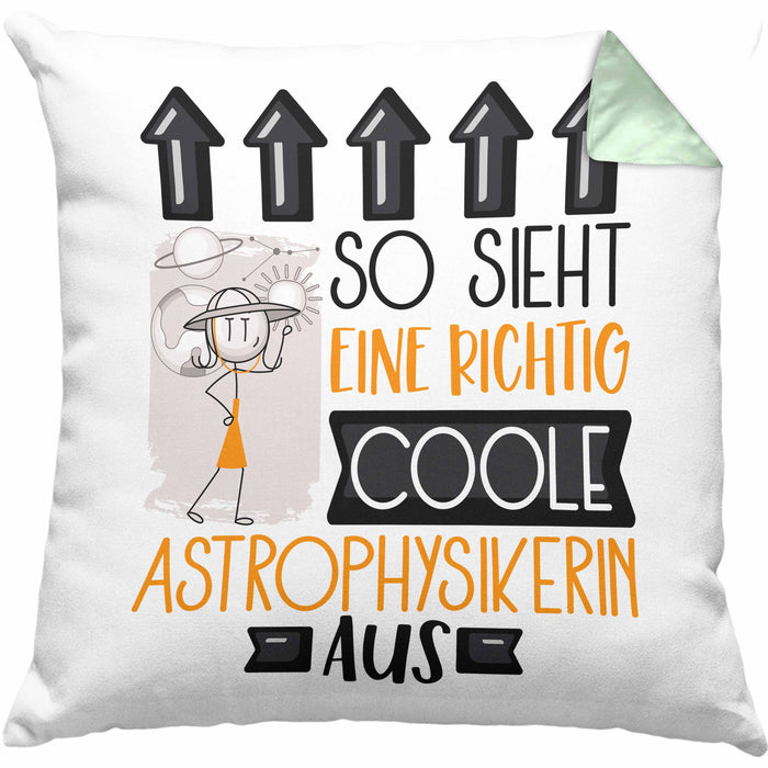 Astrophysikerin Geschenk Kissen mit Füllung 40x40 Geschenkidee für Astrophysikerin Geburtstag Weihnachten Spruch So Sieht Eine Richtig Coole Astrophysikerin Aus (Grau) Grün Trendation