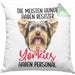 Yorkie-Besitzer Geschenk Kissen mit Füllung 40x40 Hund Yorkie Liebhaber Geschenkidee Die Meisten Hunde Haben Besitzer Yorkies Haben Personal (Grau) Grün Trendation