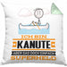 Kanute Geschenk Kissen mit Füllung 40x40 Ich Bin Kanute Aber Sag Doch Einfach Superheld Lustige Geschenkdiee für Kanute (Grau) Grün Trendation