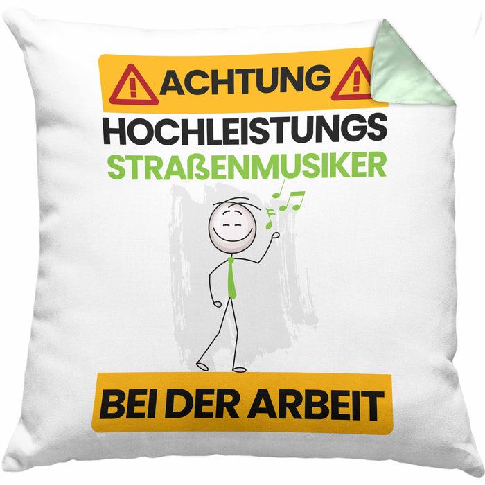 Straßenmusiker Kissen mit Füllung 40x40 Geschenk Lustiger Spruch Geschenkidee für Straßenmusiker Achtung Hochleistungs Straßenmusiker Bei Der Arbeit (Grau) Grün Trendation