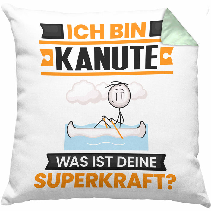 Kanute Kissen mit Füllung 40x40 Geschenk für Kanute Geburtstag Lustiger Spruch Was Ist Deine Superkraft (Grau) Grün Trendation