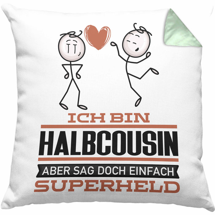 Halbcousin Geschenk Kissen mit Füllung 40x40 Ich Bin Halbcousin Aber Sag Doch Einfach Superheld Lustige Geschenkdiee für Halbcousin (Grau) Grün Trendation