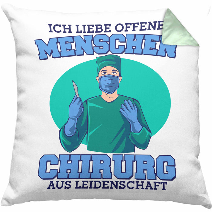 Lustige Chirurg-Kissen mit Füllung 40x40 "Ich liebe offene Menschen" Geschenk für Chirurgen (Grau) Grün Trendation