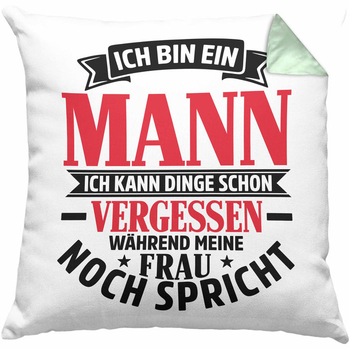 Ehemann Kissen mit Füllung 40x40 Geschenk Ich Bin Ein Mann Ich Kann Dinge Schon Vergessen Geschenk Von Ehefrau (Grau) Grün Trendation