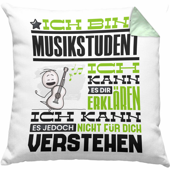 Musikstudent Geschenk Kissen mit Füllung 40x40 Geschenkidee für Musikstudent Geburtstag Lustig Ich Bin Musikstudent Ich Kann Es Dir Erklären Aber Nicht Für Dich Verstehen (Grau) Grün Trendation