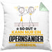 Opernsänger Geschenk Kissen mit Füllung 40x40 So Gut Kann Nur Ein Opernsänger Aussehen Geschenkidee (Grau) Grün Trendation