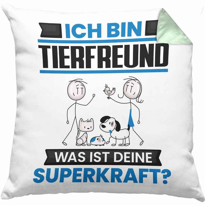 Tierfreund Kissen mit Füllung 40x40 Geschenk für Tierfreund Geburtstag Lustiger Spruch Was Ist Deine Superkraft (Grau) Grün Trendation