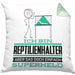 Reptilienhalter Geschenk Kissen mit Füllung 40x40 Ich Bin Reptilienhalter Aber Sag Doch Einfach Superheld Lustige Geschenkdiee für Reptilienhalter (Grau) Grün Trendation