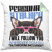 Chihuahua Besitzerin Kissen mit Füllung 40x40 Geschenk Lustiger Spruch Geschenkidee Personal Stalker (Grau) Grün Trendation