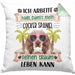 Cocker Spaniel Besitzer Kissen mit Füllung 40x40 Geschenk Lustiger Spruch Geschenkidee Ich Arbeite Hart Damit Mein Cocker Spaniel Seinen Traum Leben Kann (Grau) Grün Trendation