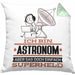 Astronom Geschenk Kissen mit Füllung 40x40 Ich Bin Astronom Aber Sag Doch Einfach Superheld Lustige Geschenkdiee für Astronom (Grau) Grün Trendation