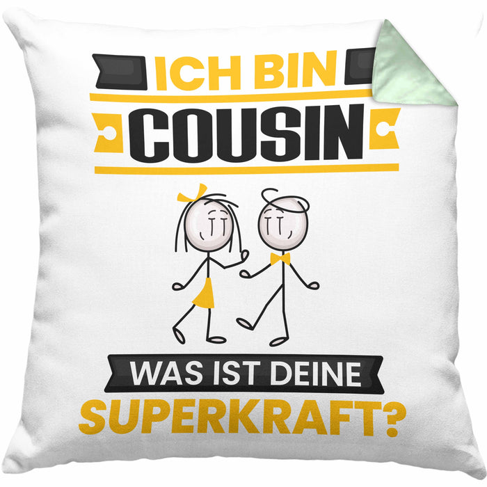 Cousin Kissen mit Füllung 40x40 Geschenk für Cousin Geburtstag Lustiger Spruch Was Ist Deine Superkraft (Grau) Grün Trendation