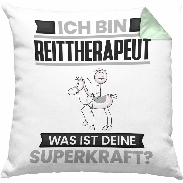 Reittherapeut Kissen mit Füllung 40x40 Geschenk für Reittherapeut Geburtstag Lustiger Spruch Was Ist Deine Superkraft (Grau) Grün Trendation