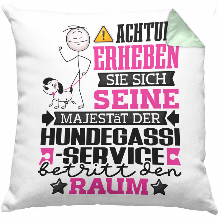 Hundegassi-Service Geschenk Kissen mit Füllung 40x40 Lustiger Spruch Erheben Sie Sich Der Hundegassi-Service Betritt den Raum (Grau) Grün Trendation