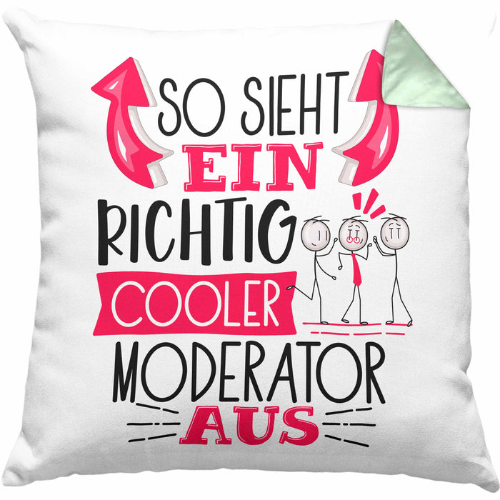 Moderator Kissen mit Füllung 40x40 Geschenk So Sieht Ein RIchtig Cooler Moderator Aus Geschenkidee Lustiger Spruch Geburtstag (Grau) Grün Trendation