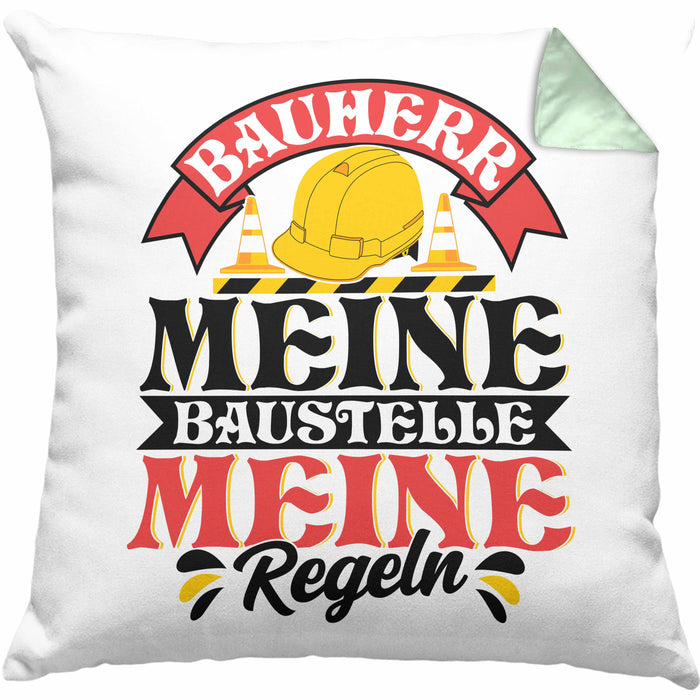 Bauherr Kissen mit Füllung 40x40 Geschenk Bauherr Meine Baustelle Meine Regeln (Grau) Grün Trendation
