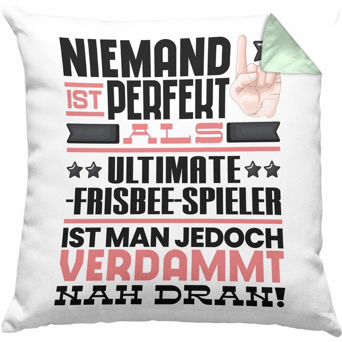 Ultimate-Frisbee-Spieler Geschenk Kissen mit Füllung 40x40 Lustige Geschenkidee für Ultimate-Frisbee-Spieler Geburtstag Niemand Ist Perfekt Aber Als Ultimate-Frisbee-Spieler Ist Man Nah Dran (Grau) Grün Trendation