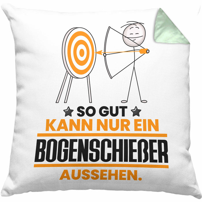 Bogenschießer Geschenk Kissen mit Füllung 40x40 So Gut Kann Nur Ein Bogenschießer Aussehen Geschenkidee (Grau) Grün Trendation