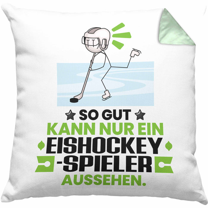 Eishockeyspieler Geschenk Kissen mit Füllung 40x40 So Gut Kann Nur Ein Eishockeyspieler Aussehen Geschenkidee (Grau) Grün Trendation