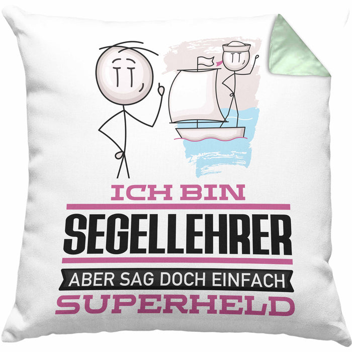 Segellehrer Geschenk Kissen mit Füllung 40x40 Ich Bin Segellehrer Aber Sag Doch Einfach Superheld Lustige Geschenkdiee für Segellehrer (Grau) Grün Trendation