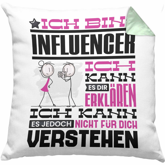 Influencer Geschenk Kissen mit Füllung 40x40 Geschenkidee für Influencer Geburtstag Lustiger Spruch Ich Bin Influencer Ich Kann Es Dir Erklären Aber Nicht Für Dich Verstehen (Grau) Grün Trendation
