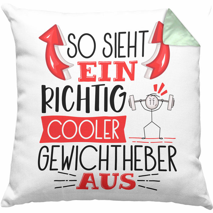 Gewichtheber Kissen mit Füllung 40x40 Geschenk So Sieht Ein Richtig Cooler Gewichtheber Aus Geschenkidee Spruch Lustig (Grau) Grün Trendation