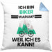 Biker Geschenk Kissen mit Füllung 40x40 Lustiger Spruch Ich Bin Biker Warum Weil Ich Es Kann Geschenkidee Bester Biker Geburtstag (Grau) Blau Trendation