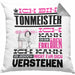 Tonmeister Geschenk Kissen mit Füllung 40x40 Lustige Geschenkdiee für einen Tonmeister Geburtstag Ich Bin Tonmeister Ich Kann Es Dir Erklären Aber Nicht Für Dich Verstehen (Grau) Grau Trendation