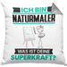 Naturmaler Kissen mit Füllung 40x40 Geschenk für Naturmaler Geburtstag Lustiger Spruch Was Ist Deine Superkraft (Grau) Grau Trendation