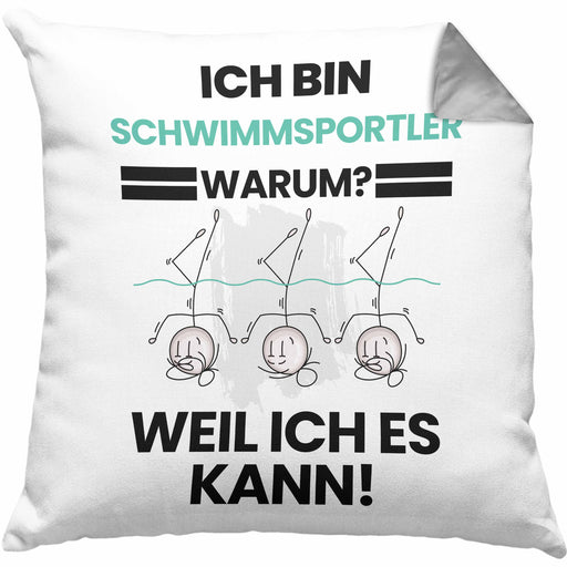 Schwimmsportler Geschenk Kissen mit Füllung 40x40 Lustiger Spruch Ich Bin Schwimmsportler Warum Weil Ich Es Kann Geschenkidee Bester Schwimmsportler Geburtstag (Grau) Grau Trendation