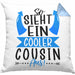 Cousin Kissen mit Füllung 40x40 Geschenk So Sieht Ein Cooler Cousin Aus Geschenkidee Bester Cousin (Grau) Blau Trendation