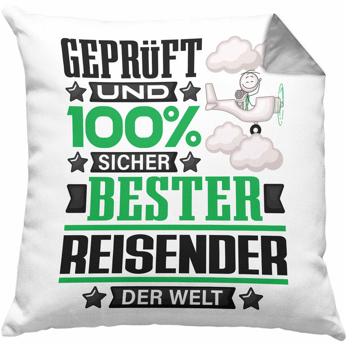 Reisender Geschenk Lustiger Spruch für Reisender Geschenkidee Bester Reisender Der WeltKissen mit Füllung 40x40 (Grau) Grau Trendation