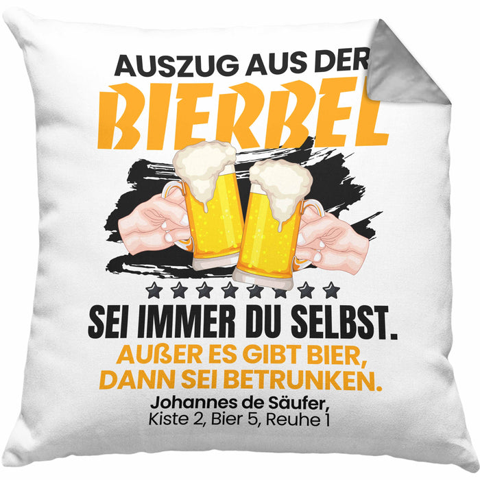 Auszug Bierbel Bier-Liebhaber Geschenkidee Kissen mit Füllung 40x40 Männer Geschenkidee Saufen (Grau) Grau Trendation