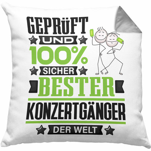 Konzertgänger Geschenk Lustiger Spruch für Konzertgänger Geschenkidee Bester Konzertgänger Der WeltKissen mit Füllung 40x40 (Grau) Grau Trendation
