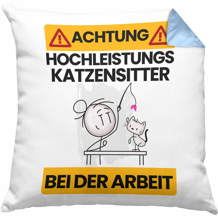 Katzensitter Kissen mit Füllung 40x40 Geschenk Lustiger Spruch Geschenkidee für Katzensitter Achtung Hochleistungs Katzensitter Bei Der Arbeit (Grau) Blau Trendation