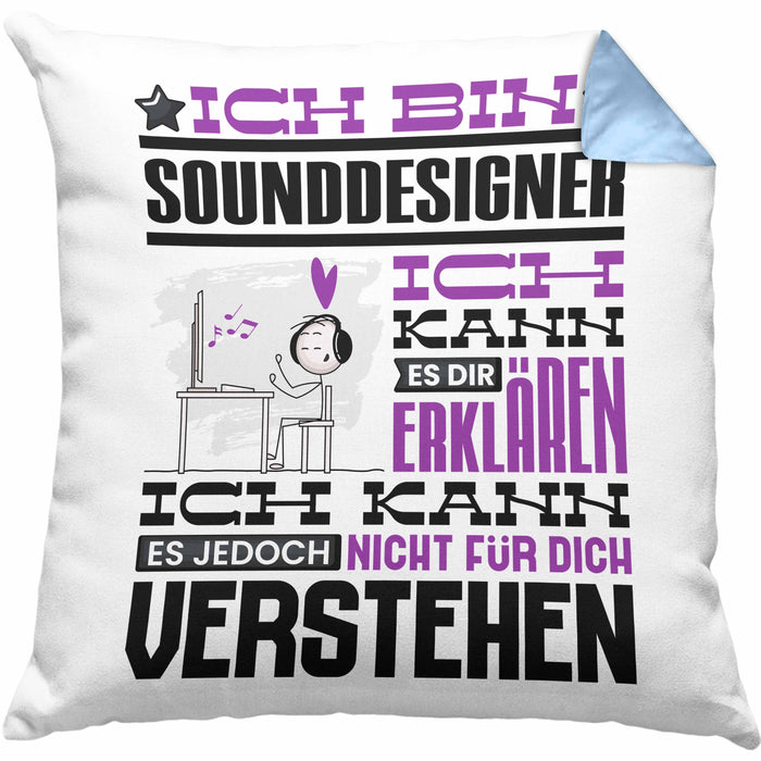 Sounddesigner Geschenk Kissen mit Füllung 40x40 Geschenkidee für Sounddesigner Geburtstag Lustig Ich Bin Sounddesigner Ich Kann Es Dir Erklären Aber Nicht Für Dich Verstehen (Grau) Blau Trendation