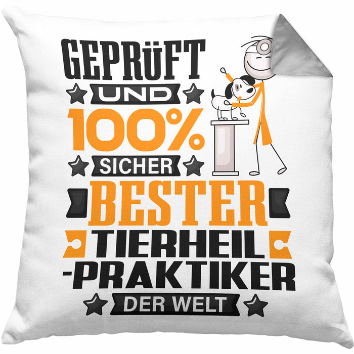 Tierheilpraktiker Geschenk Lustiger Spruch für Tierheilpraktiker Geschenkidee Bester Tierheilpraktiker Der WeltKissen mit Füllung 40x40 (Grau) Grau Trendation