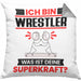 Wrestler Kissen mit Füllung 40x40 Geschenk für Wrestler Geburtstag Lustiger Spruch Was Ist Deine Superkraft (Grau) Grau Trendation