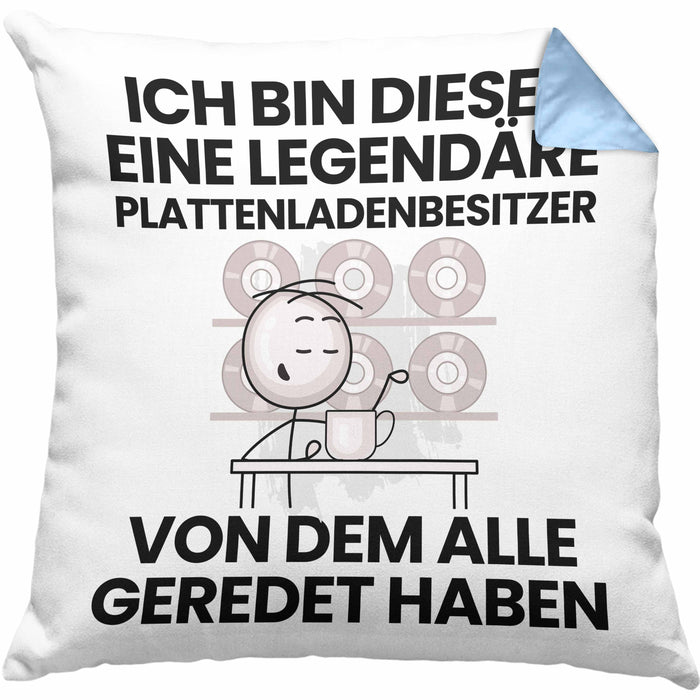 Plattenladenbesitzer Geschenk Kissen mit Füllung 40x40 Lustige Geschenkidee Geburtstag für Plattenladenbesitzer Ich Bin Dieser Legendäre Plattenladenbesitzer Von Dem Alle Geredet Haben (Grau) Blau Trendation
