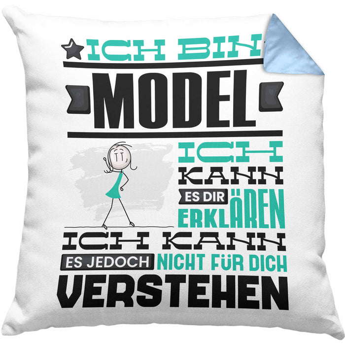 Model Geschenk Kissen mit Füllung 40x40 Geschenkidee für Model Geburtstag Lustiger Spruch Ich Bin Model Ich Kann Es Dir Erklären Aber Nicht Für Dich Verstehen (Grau) Blau Trendation