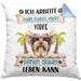Yorkie Besitzer Kissen mit Füllung 40x40 Geschenk Lustiger Spruch Geschenkidee Ich Arbeite Hart Damit Mein Yorkie Seinen Traum Leben Kann (Grau) Blau Trendation